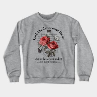 Shakespeare's Lady Macbeth quote - dark coquette Crewneck Sweatshirt